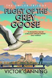 Icon image Flight of the Grey Goose