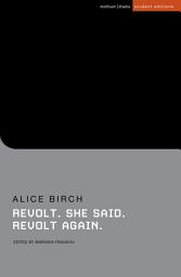 Icon image Revolt. She said. Revolt again