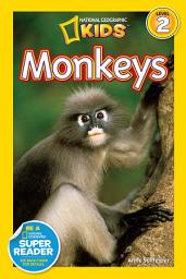 Icon image Monkeys (National Geographic Kids Readers, Level 2)