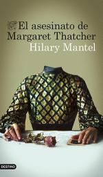 Icon image El asesinato de Margaret Thatcher