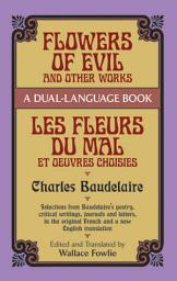 Icon image Flowers of Evil and Other Works: A Dual-Language Book