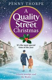 Icon image A Quality Street Christmas (Quality Street, Book 4)