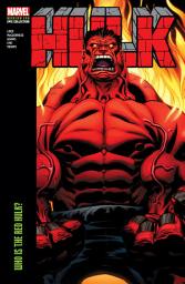 Icon image Hulk Modern Era Epic Collection: Who Is The Red Hulk?