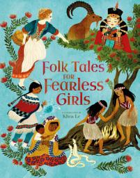 Icon image Folk Tales for Fearless Girls