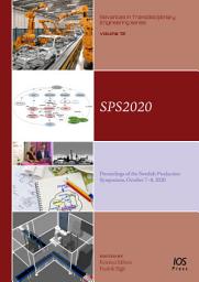 Icon image SPS2020: Proceedings of the Swedish Production Symposium, October 7-8, 2020