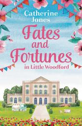 Icon image Fates and Fortunes in Little Woodford
