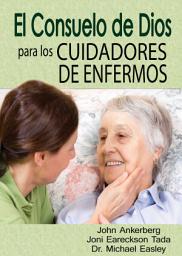 Icon image El Consuelo de Dios Para Los Cuidadores de Enfermos