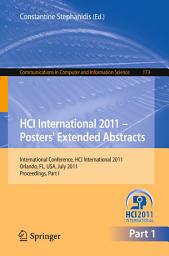 Icon image HCI International 2011 Posters' Extended Abstracts: International Conference, HCI International 2011, Orlando, FL, USA, July 9-14, 2011, Proceedings, Part I