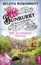 Icon image Bunburry - Die Schwarze Witwe: Ein Idyll zum Sterben