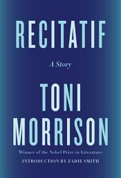 Icon image Recitatif: A Story