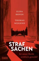 Icon image Strafsachen: Ist unser Recht wirklich gerecht?