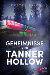 Icon image Geheimnisse von Tanner Hollow