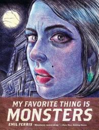 Icon image My Favorite Thing is Monsters: Book 1