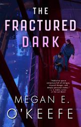 Icon image The Fractured Dark