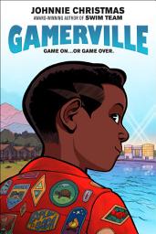 Icon image Gamerville: A Graphic Novel