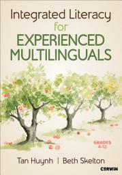 Icon image Integrated Literacy for Experienced Multilinguals, Grades 4-12