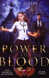 Icon image Power Of Blood: A Reverse Harem Academy Urban Fantasy Romance