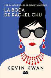 Icon image La boda de Rachel Chu