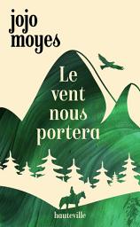 Icon image Le vent nous portera