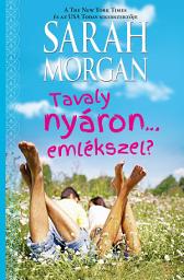 Icon image Tavaly nyáron… emlékszel?