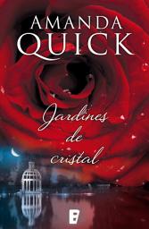 Icon image Jardines de cristal (Mujeres de Lantern Street 1)