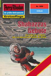 Icon image Perry Rhodan 1856: Shabazzas Gebote: Perry Rhodan-Zyklus "Die Tolkander"