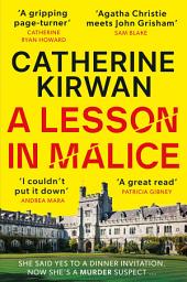 Icon image A Lesson in Malice: A gripping, atmospheric murder mystery that will keep you turning the pages