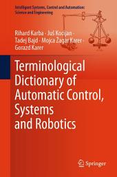 Icon image Terminological Dictionary of Automatic Control, Systems and Robotics