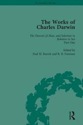 Icon image The Works of Charles Darwin: v. 21: Descent of Man, and Selection in Relation to Sex (, with an Essay by T.H. Huxley)