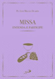 Icon image Missa - Entenda e Participe