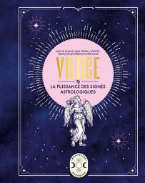 Icon image Vierge, la puissance des signes astrologiques