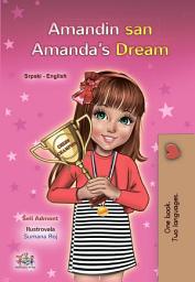 Icon image Amandin san Amanda’s Dream: Serbian Latin English Bilingual Book for Kids