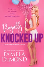 Icon image Royally Knocked Up
