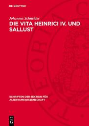Icon image Die Vita Heinrici IV. und Sallust: Studien zu Stil und Imitatio in der mittellateinischen Prosa