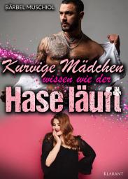 Icon image Kurvige Mädchen wissen wie der Hase läuft