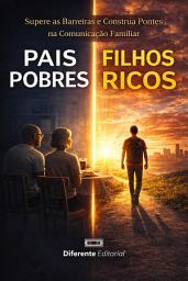 Icon image Pais Pobres Filhos Ricos