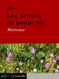 Icon image Les Acteurs de bonne foi
