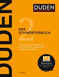 Icon image Duden – Das Stilwörterbuch: Feste Wortverbindungen und ihre Verwendung, Ausgabe 10