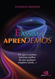 Icon image É assim que aprendemos: por que o cérebro funciona melhor do que qualquer máquina (ainda...)
