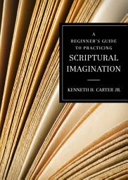 Icon image A Beginner's Guide to Practicing Scriptural Imagination