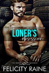 Icon image The Loner's Obsession: An Age Gap Romance