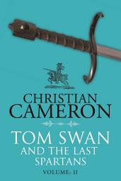 Icon image Tom Swan and the Last Spartans: Part Two