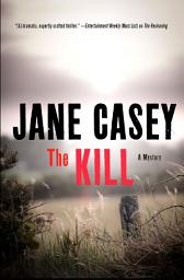 Icon image The Kill: A Novel