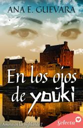 Icon image En los ojos de Youki (En los ojos del highlander 2)