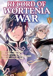 Icon image Record of Wortenia War (Manga)