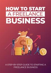 Icon image How to start a freelance business