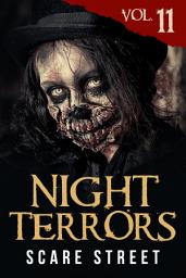 Icon image Night Terrors Vol. 11: Short Horror Stories Anthology