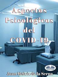 Icon image Aspectos Psicológicos Del COVID-19