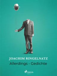 Icon image Allerdings - Gedichte