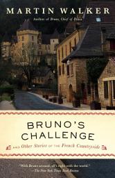 Icon image Bruno's Challenge: And Other Stories of the French Countryside